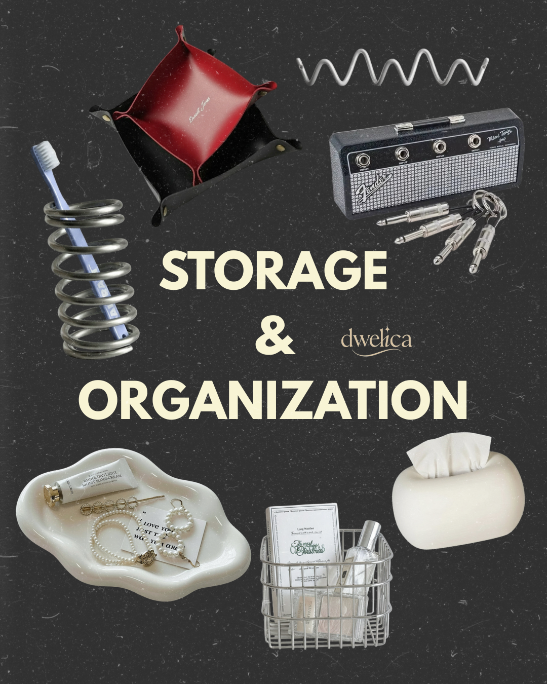 STORAGE & ORGANIZATION